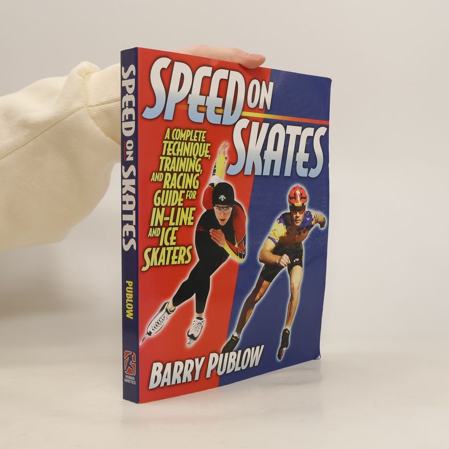 Barry Publow Speed on Skates