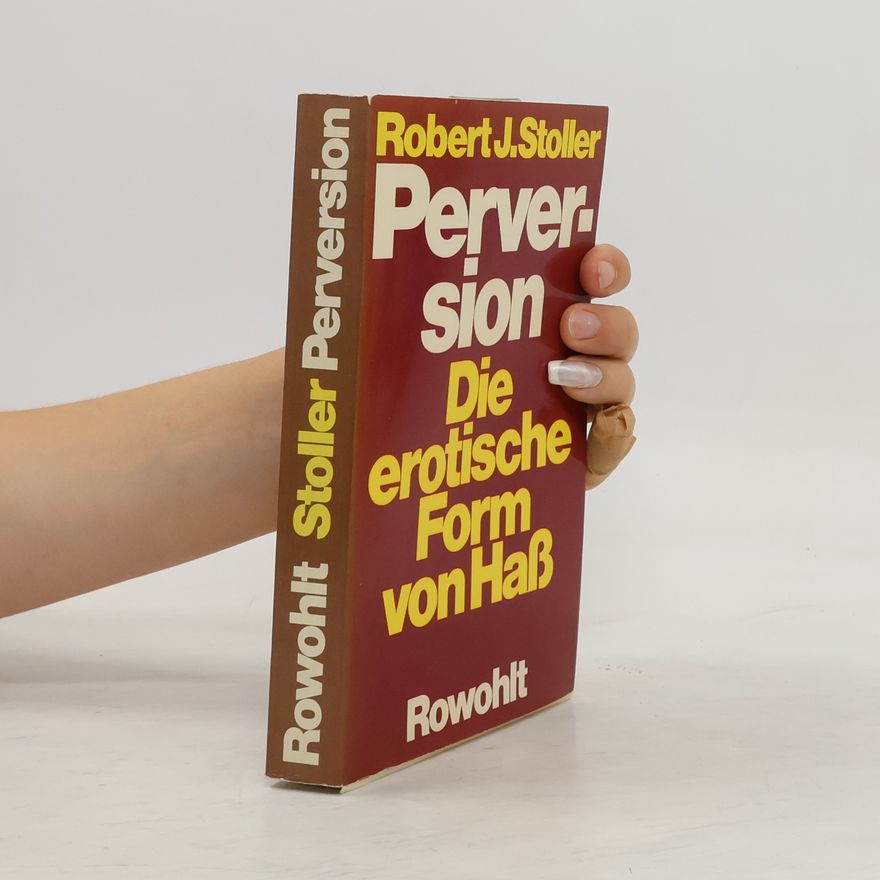 Robert J. Stoller Perversion
