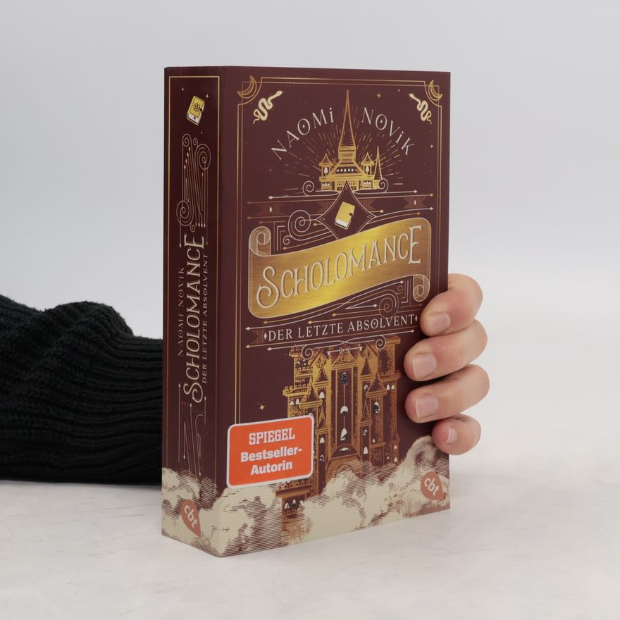 Naomi Novik Scholomance – Der letzte Absolvent