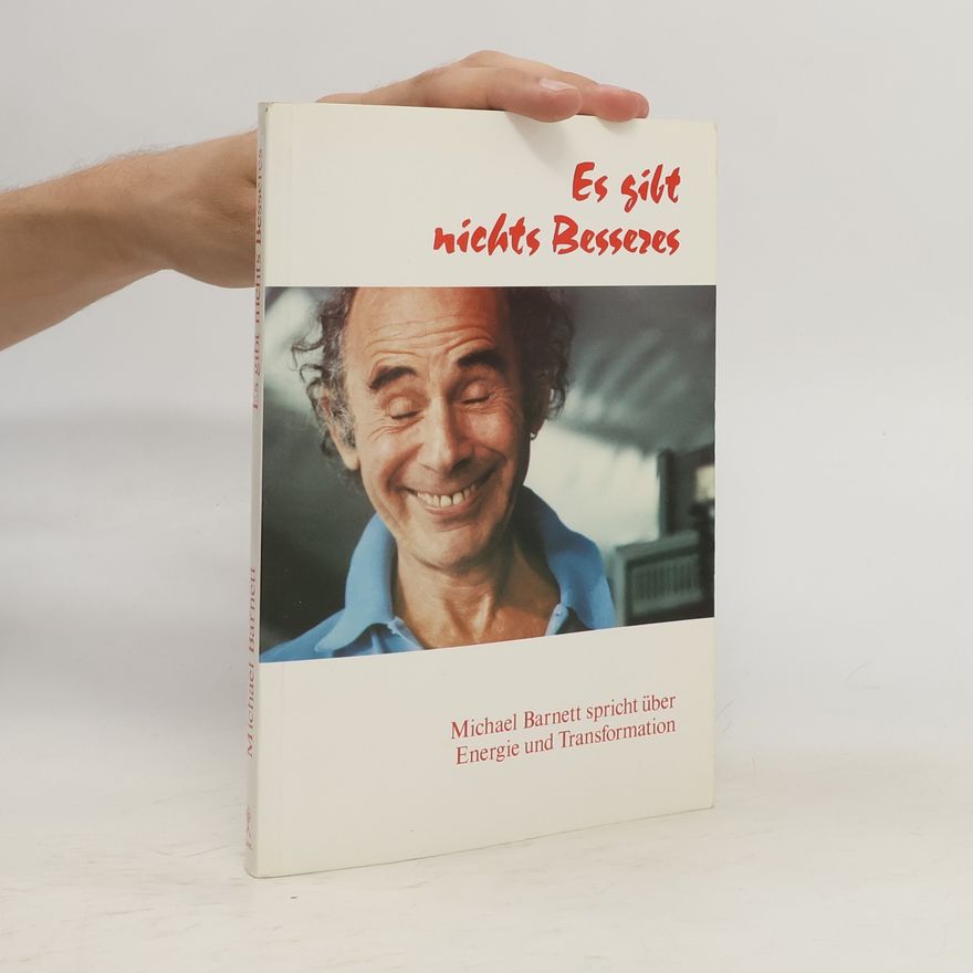 Michael Barnett Es gibt nichts Besseres
