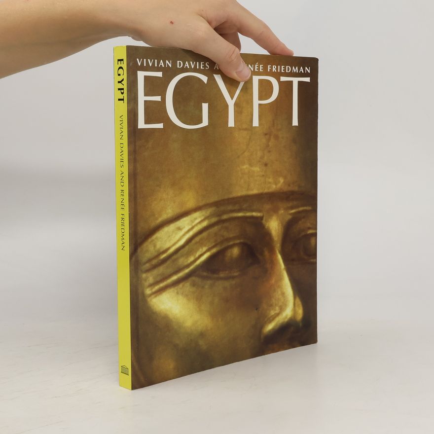 Renée Friedman Egypt Uncovered