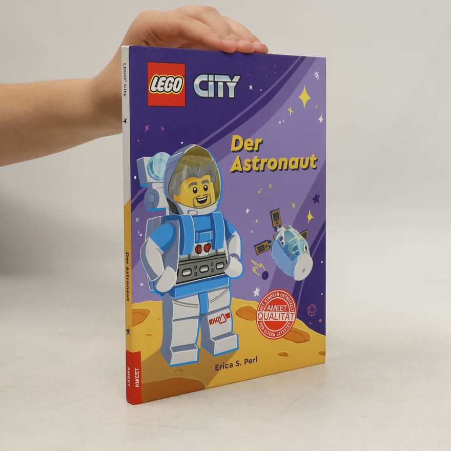 Erica S. Perl LEGO® City - Der Astronaut