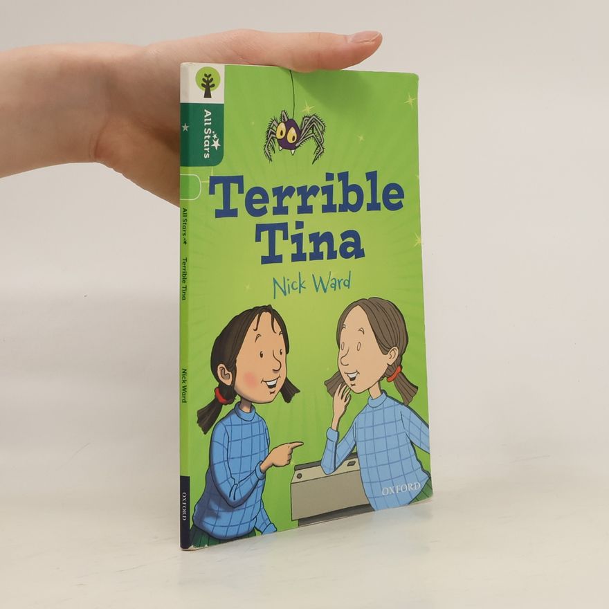 Nick Ward Oxford Reading Tree All Stars: Oxford Level 12 : Terrible Tina