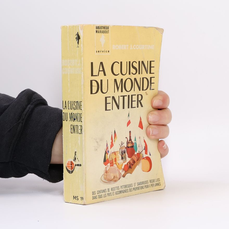 Robert Courtine La cuisine du monde entier