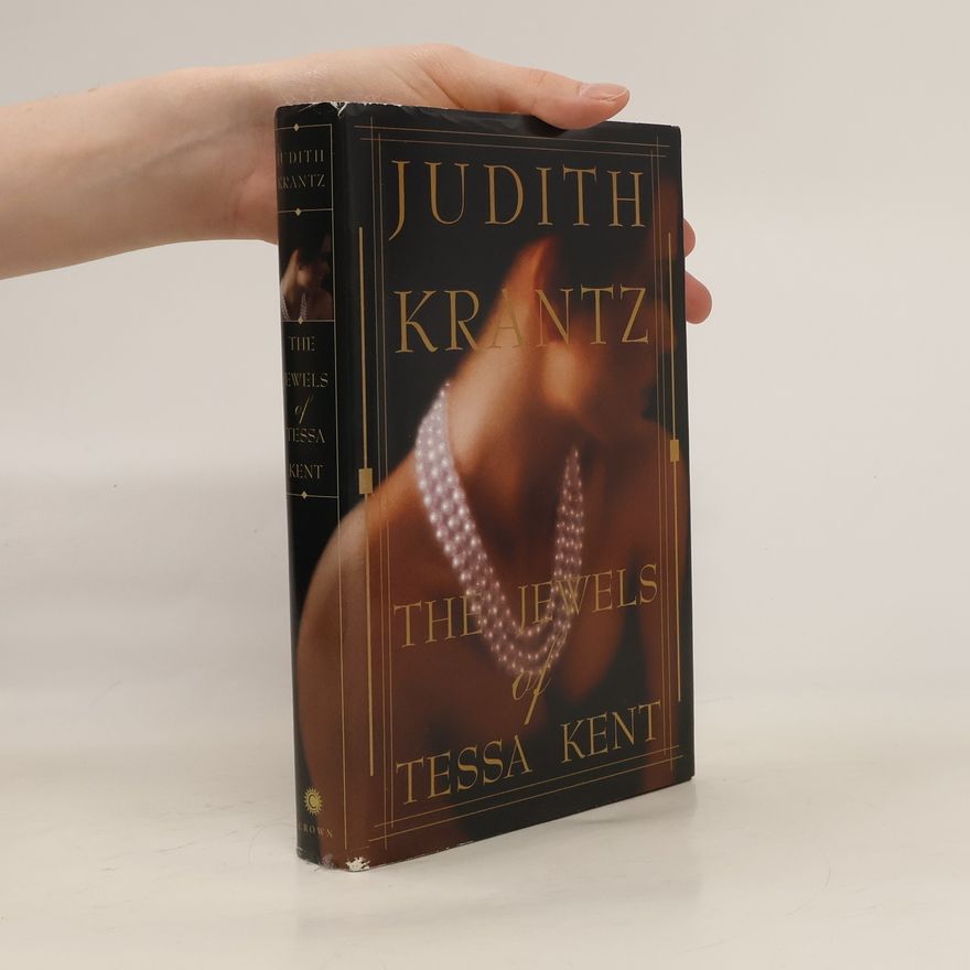 Judith Krantz The Jewels of Tessa Kent