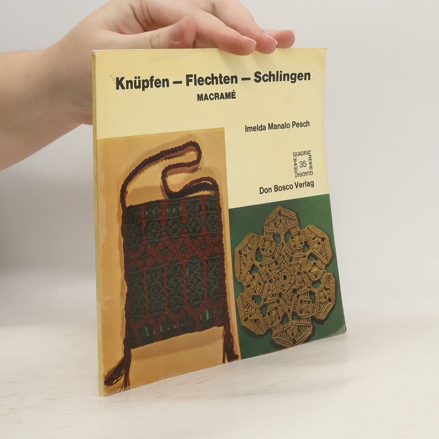 Imelda Manalo Pesch Knüpfen, Flechten, Schlingen