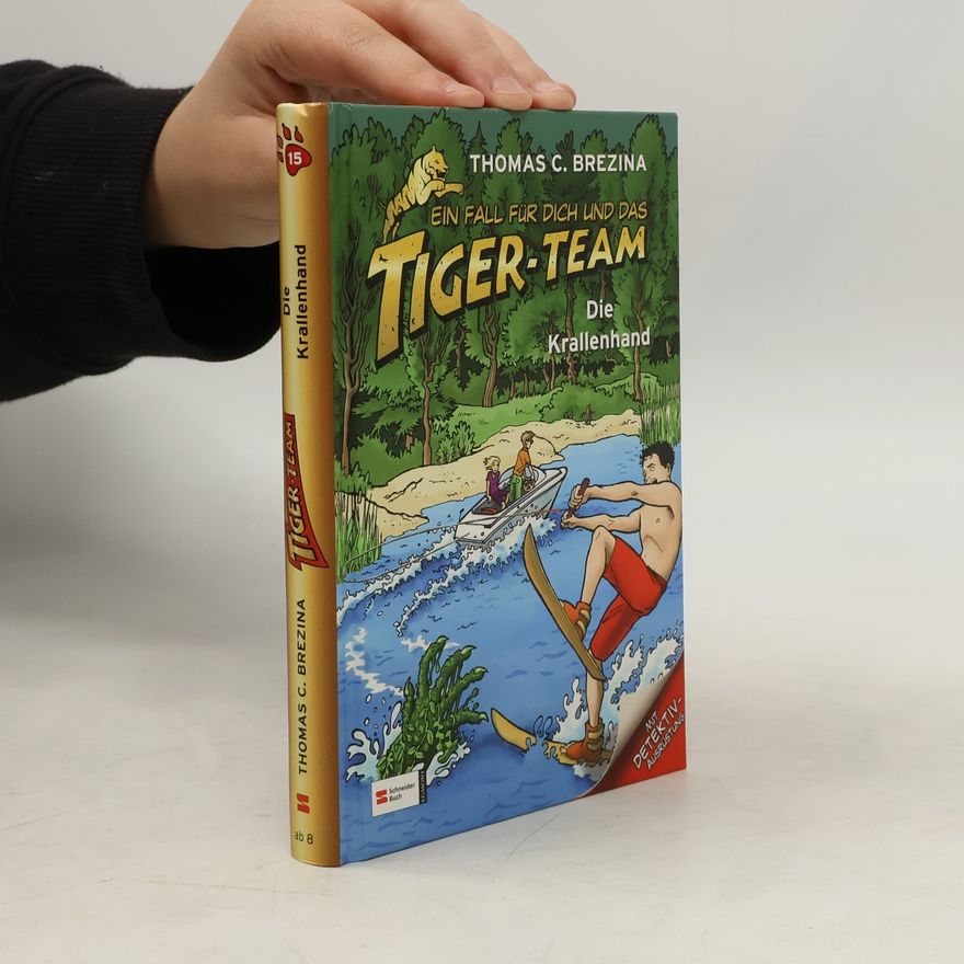 Thomas Brezina Ein Fall für dich und das Tiger-Team : Die Krallenhand