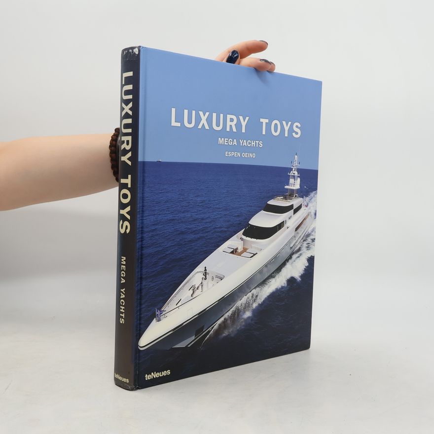 Nick Jeffery Luxury Toys Mega Yachts