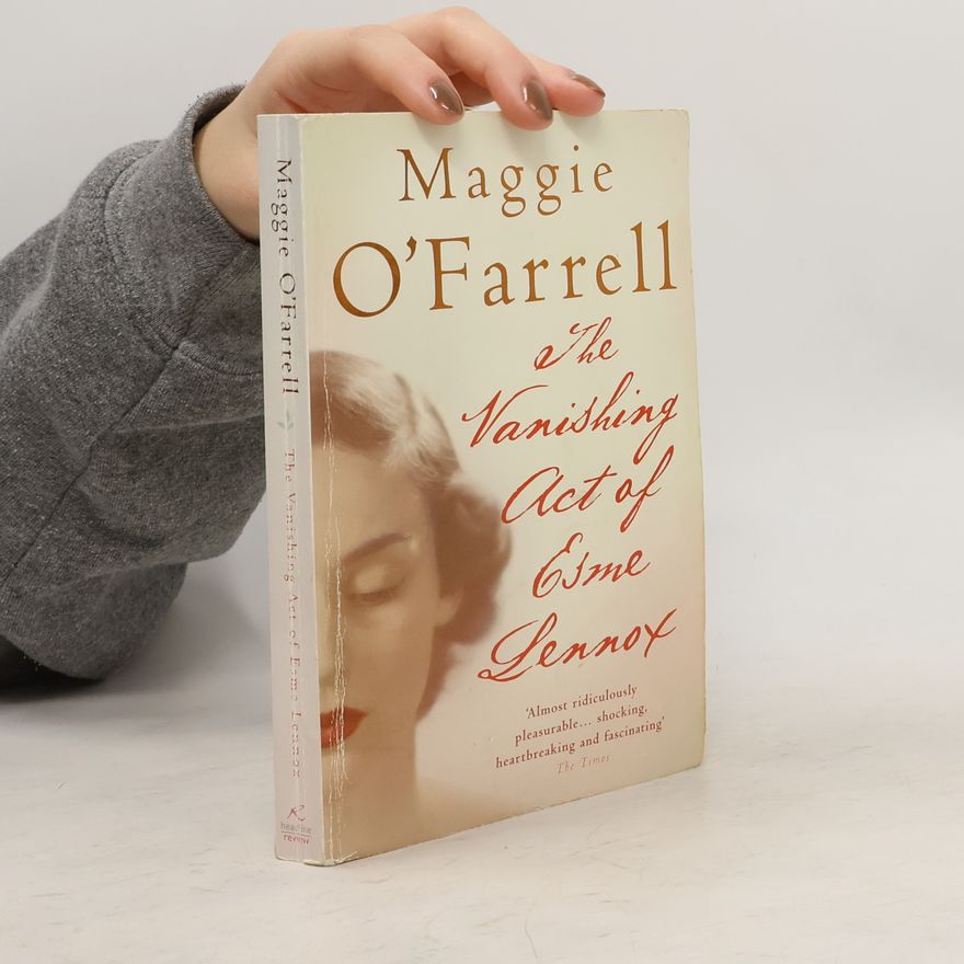 Maggie O. Farrell Vanishing Act of Esme Lennox