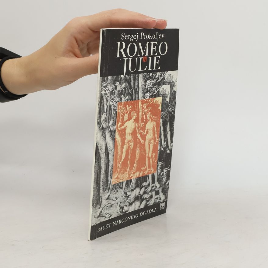 Sergej Sergejevič Prokofjev Romeo a Julie