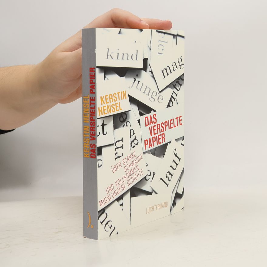 Kerstin Hensel Das verspielte Papier