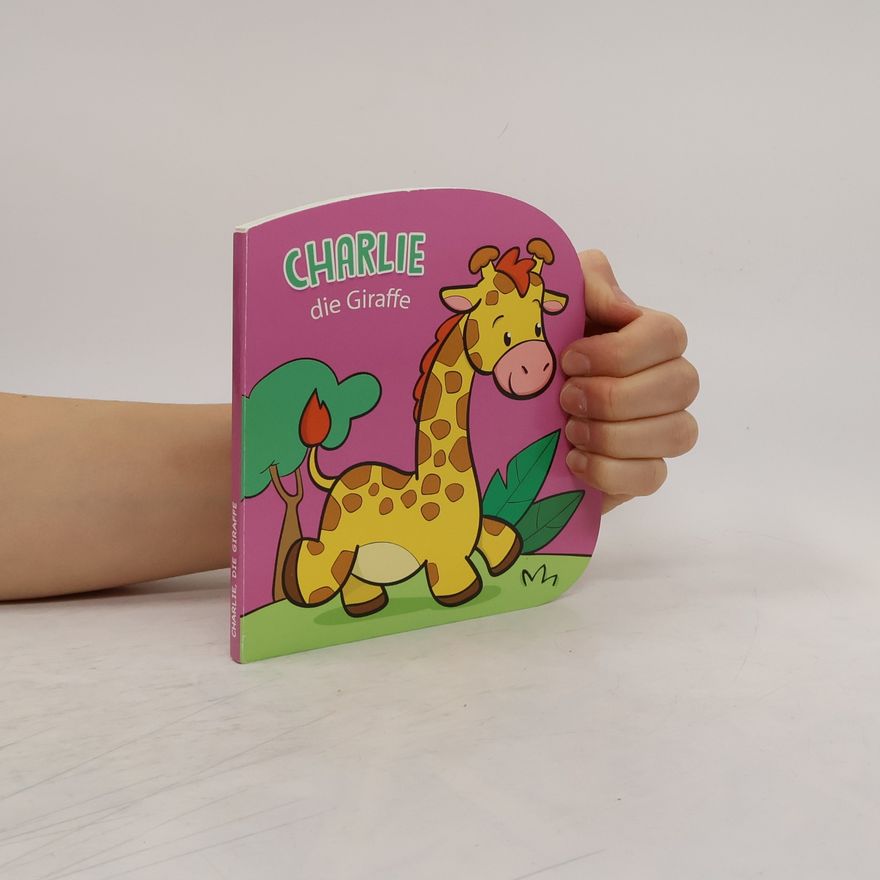 Autorenkollektiv Charlie die Giraffe