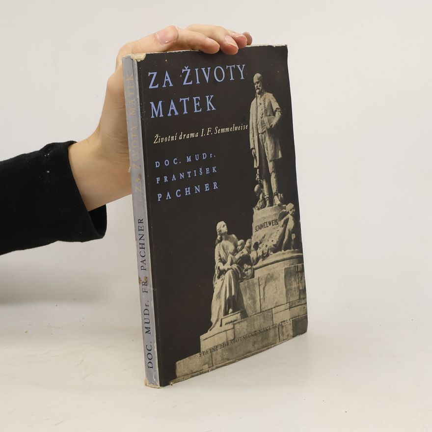 František Pachner Za životy matek