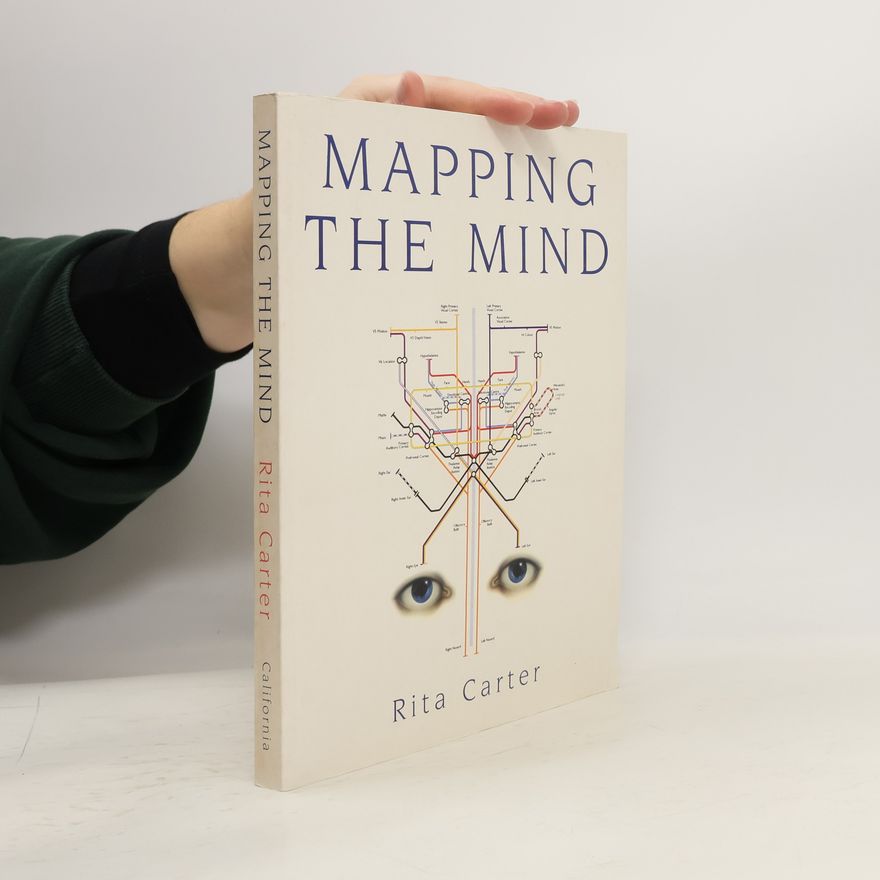 Rita Carter Mapping the Mind
