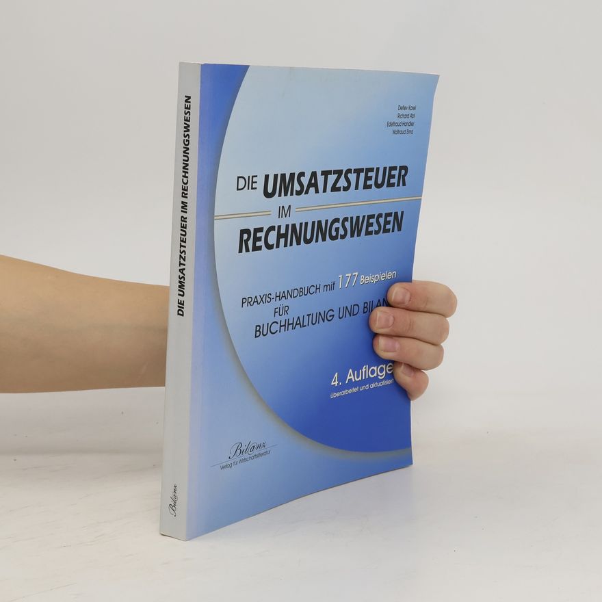 Detlev Karel Die Umsatzsteuer im Rechnungswesen
