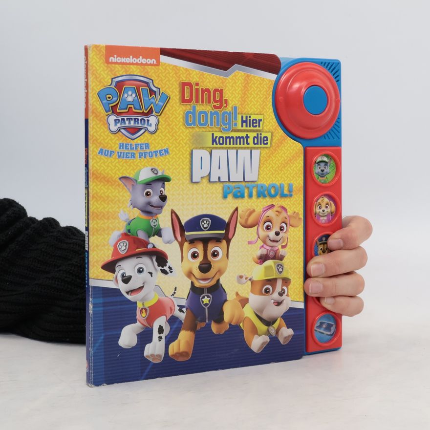 Erin Rose Wage Paw Patrol, Helfer auf vier Pfoten - Ding, dong! Hier kommt die Paw Patrol!