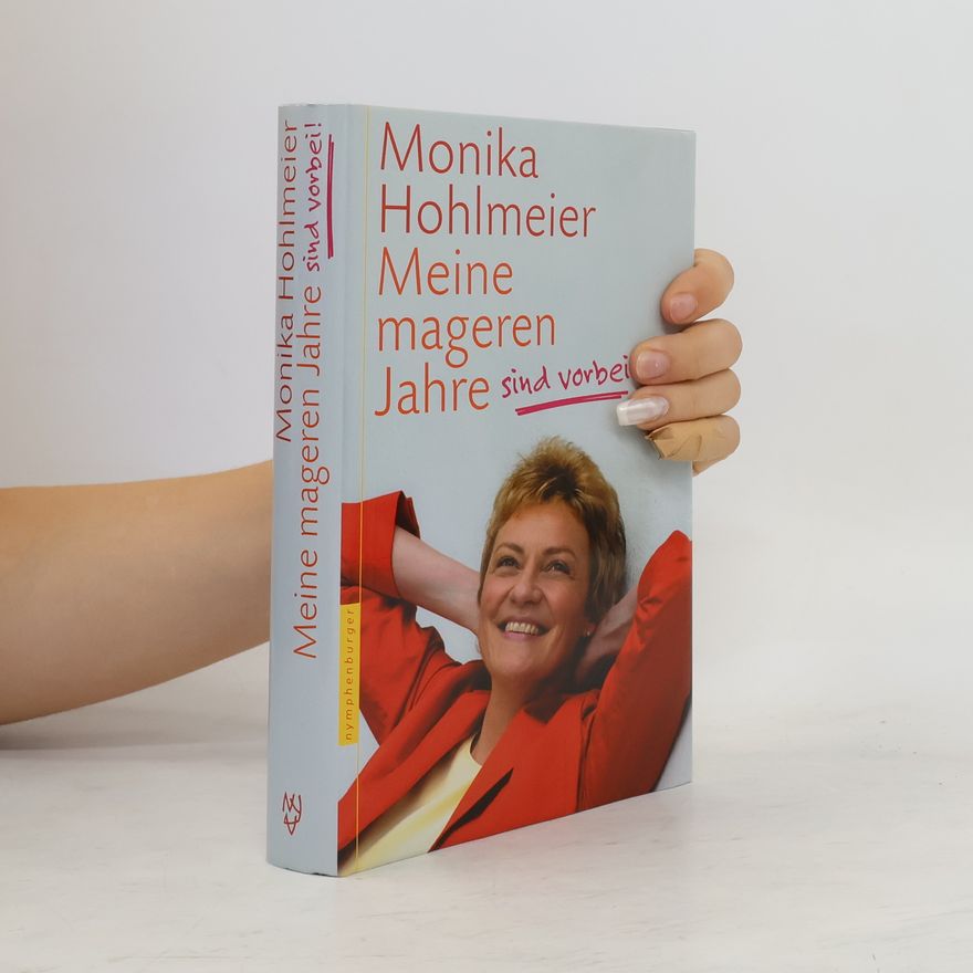 Monika Hohlmeier Meine mageren Jahre sind vorbei!