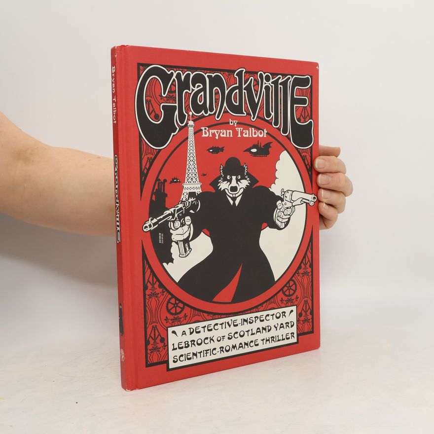 Bryan Talbot Grandville