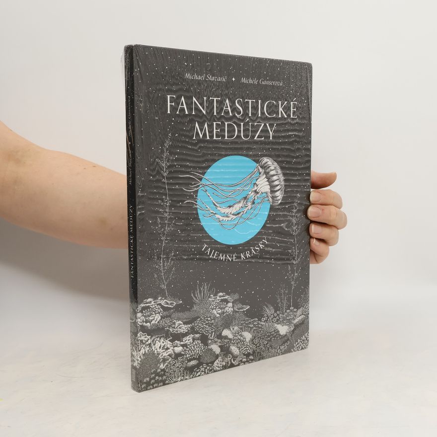 Michael Stavarič Fantastické medúzy
