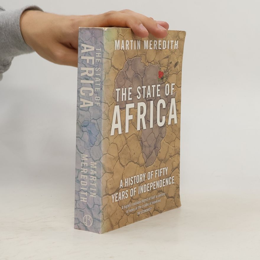 Martin Meredith The State of Africa