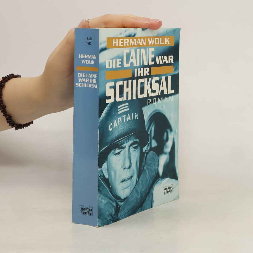Herman Wouk Die Caine war ihr Schicksal