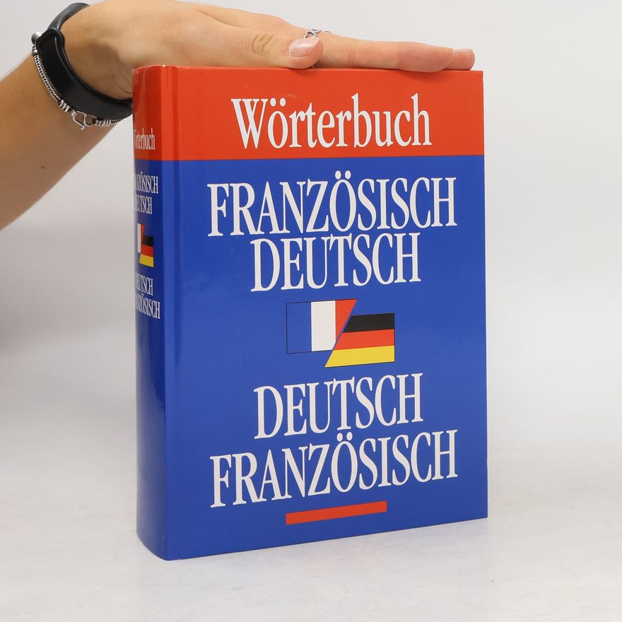 Autorenkollektiv Wörterbuch. Französisch Deutsch - Deutsch Französisch