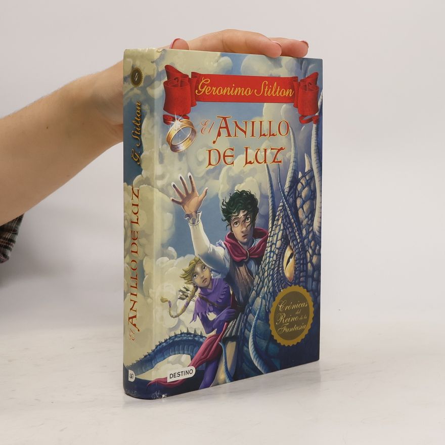 Elisabetta Dami Crónicas del Reino de la Fantasía - 4: El anillo de luz
