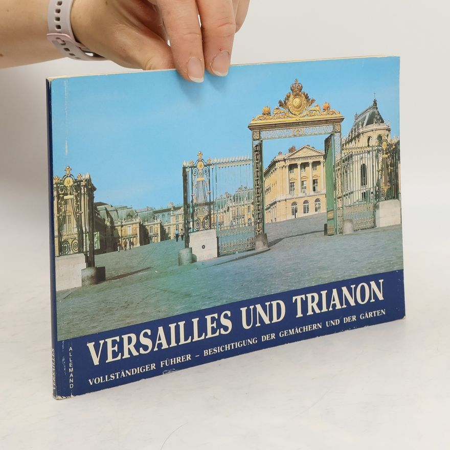 Autorenkollektiv Versailles und Trianon
