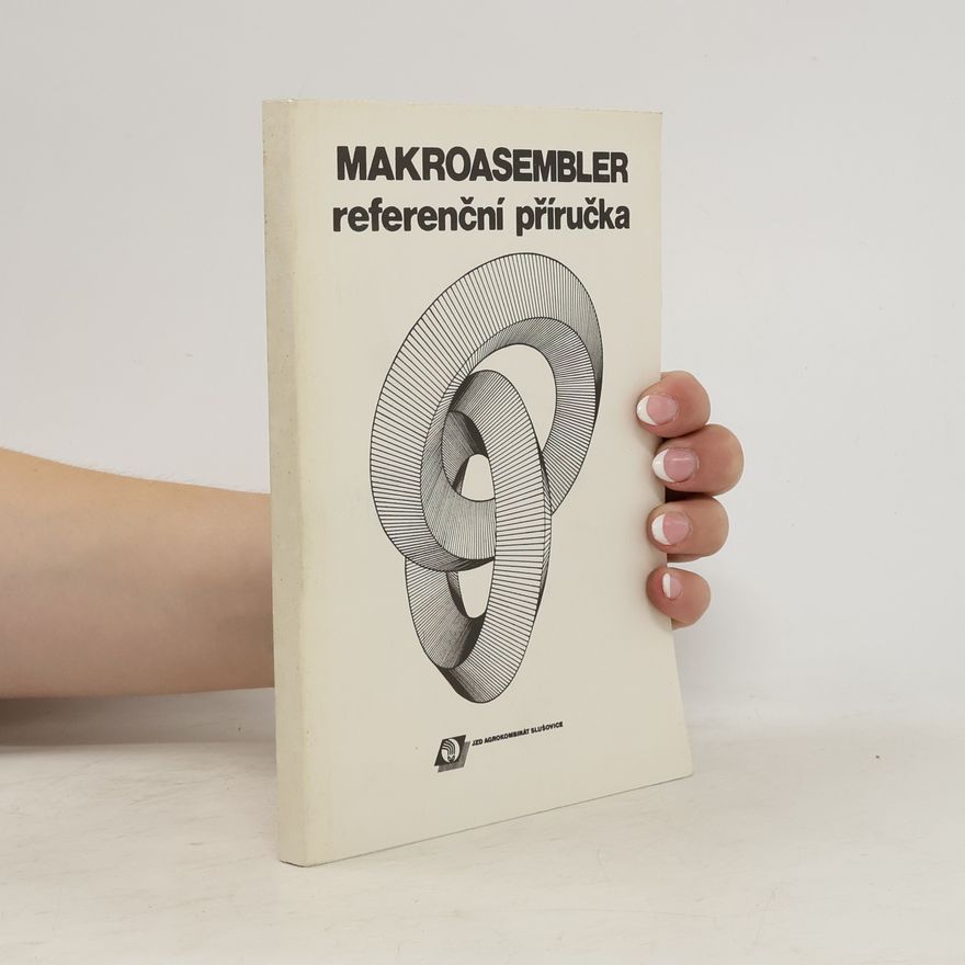 Various authors Makroasembler. Referenční příručka