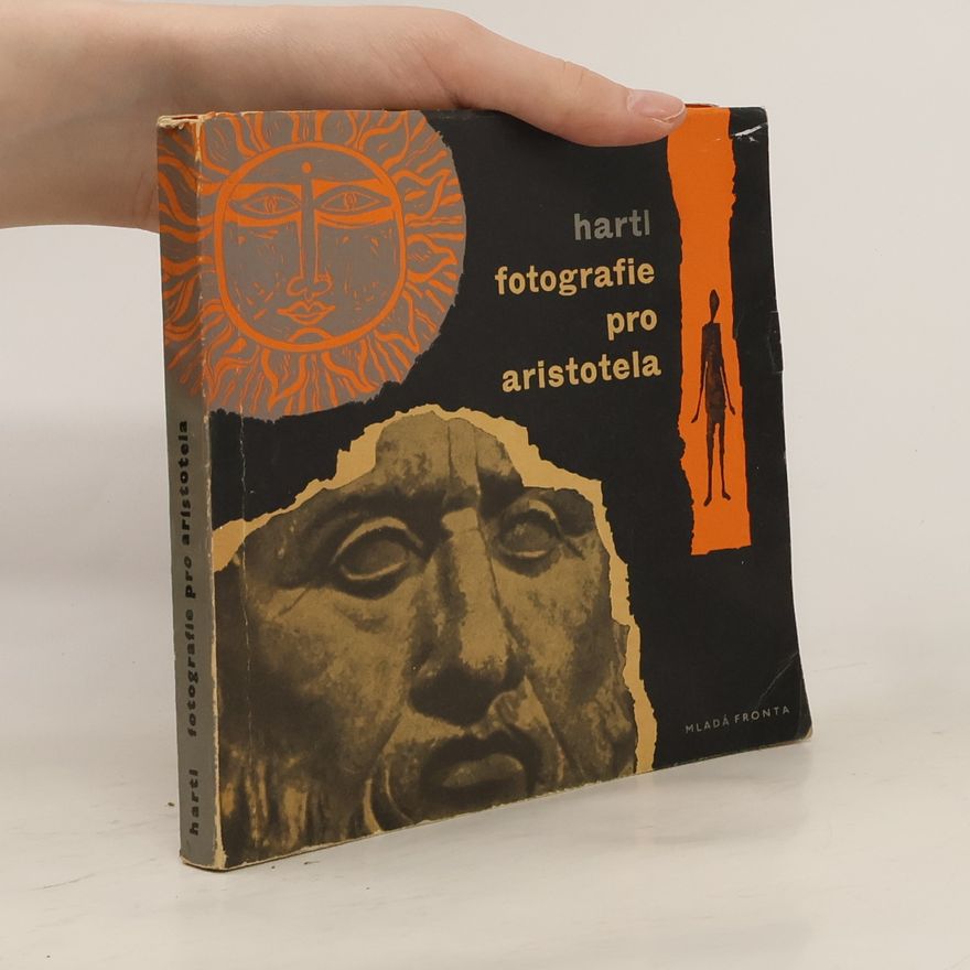Břetislav Hartl Fotografie pro Aristotela