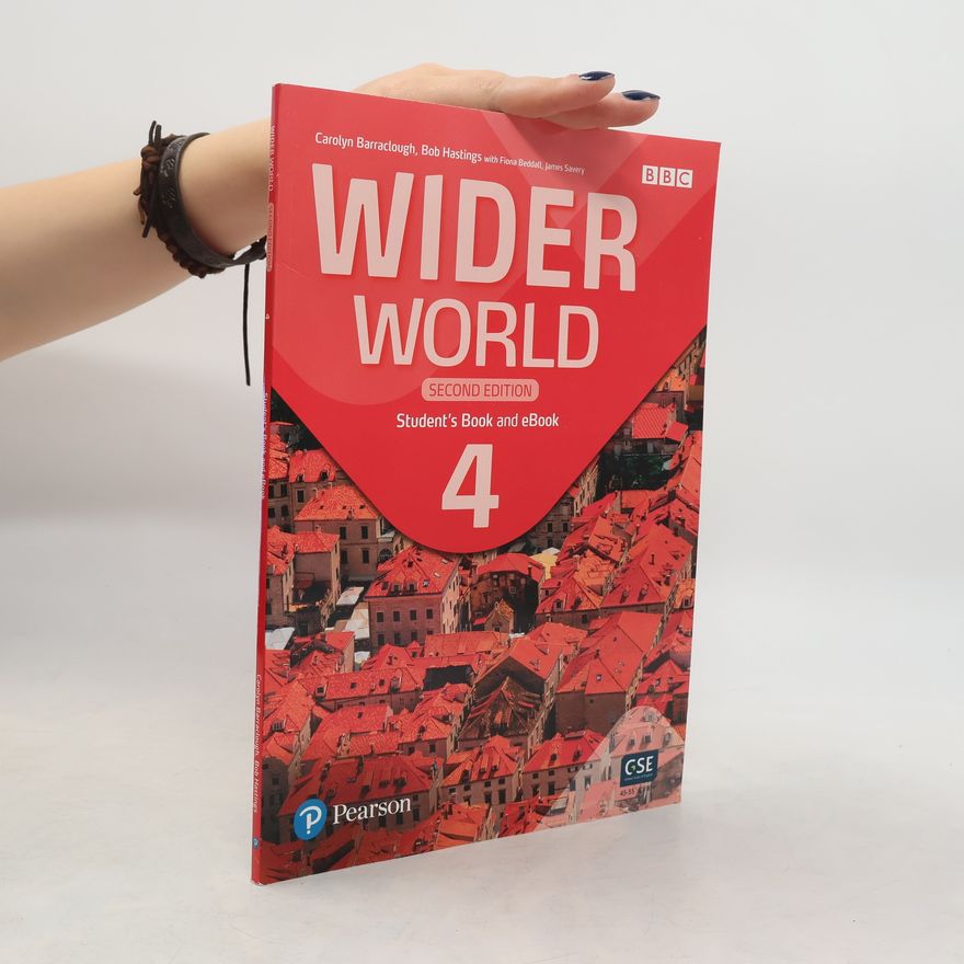 Carolyn Barraclough Wider World 4 Student´s Book & eBook with App, 2nd Edition
