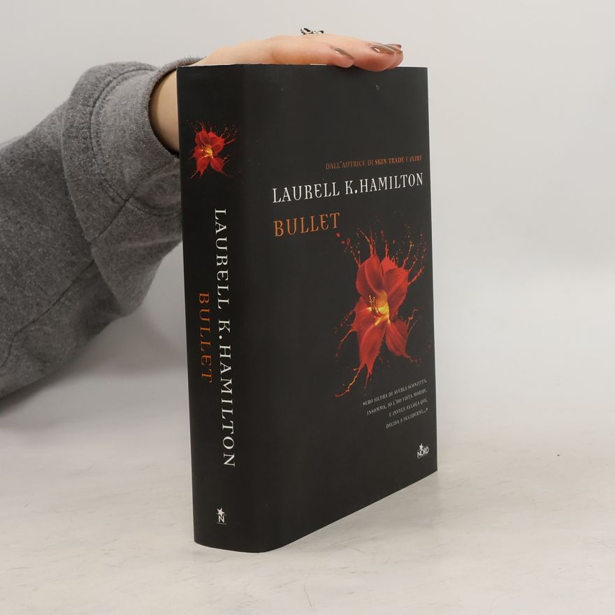 Laurell K. Hamilton Bullet