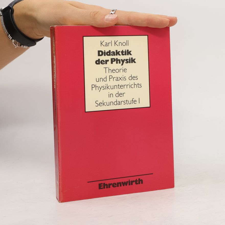 Karl Knoll Didaktik der Physik