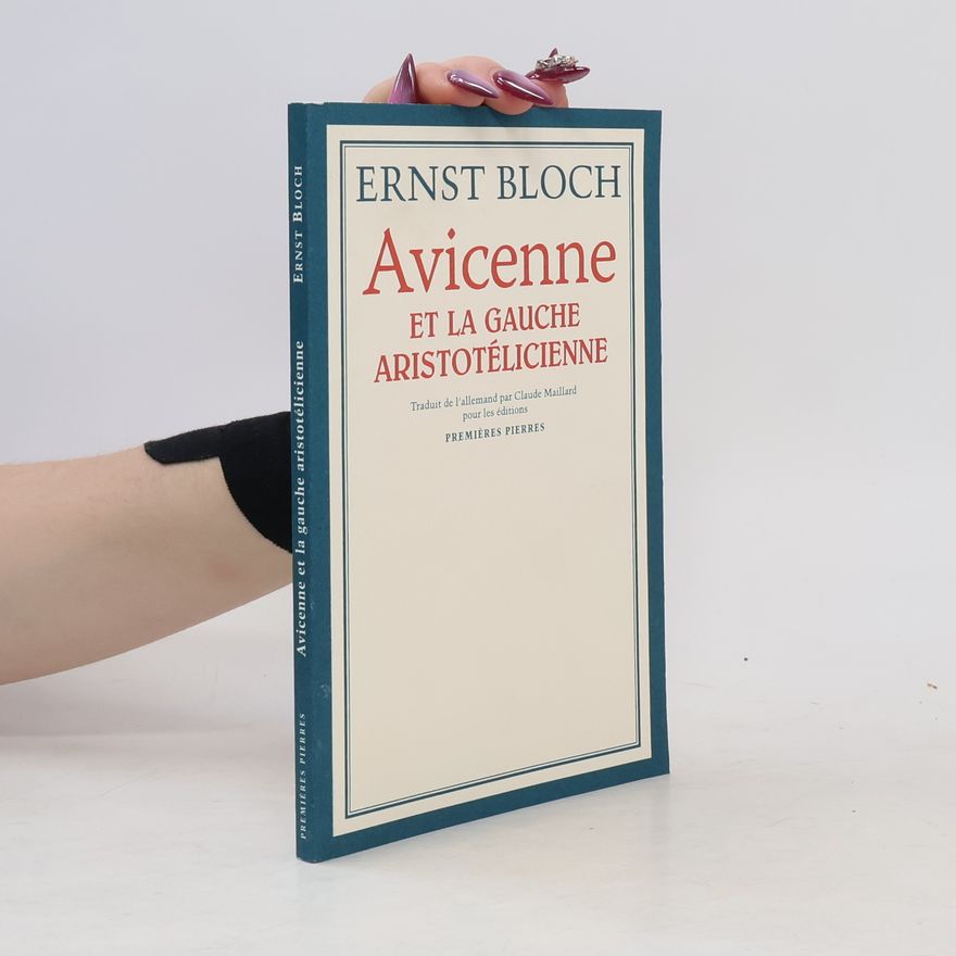 Claude Maillard Avicenne et la gauche aristotélicienne