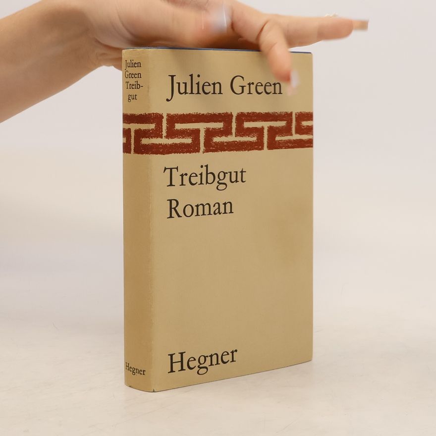 Julien Green Treibgut