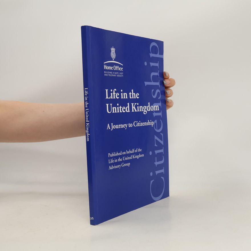 Kolektiv autorů Life In The United Kingdom: A Journey To Citizenship