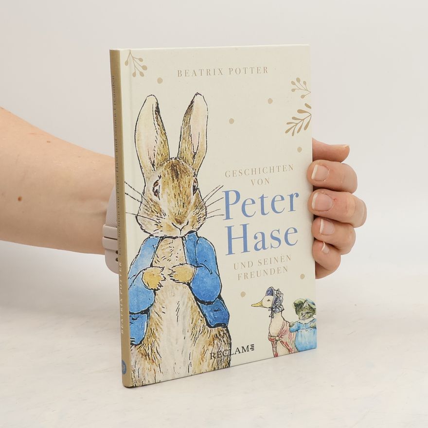 Beatrix Potter Geschichten von Peter Hase und seinen Freunden