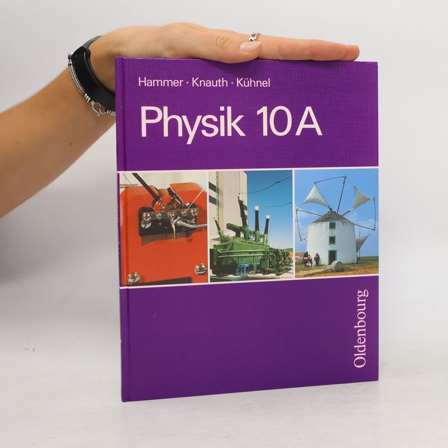 Collectif d'auteurs Physik 10A