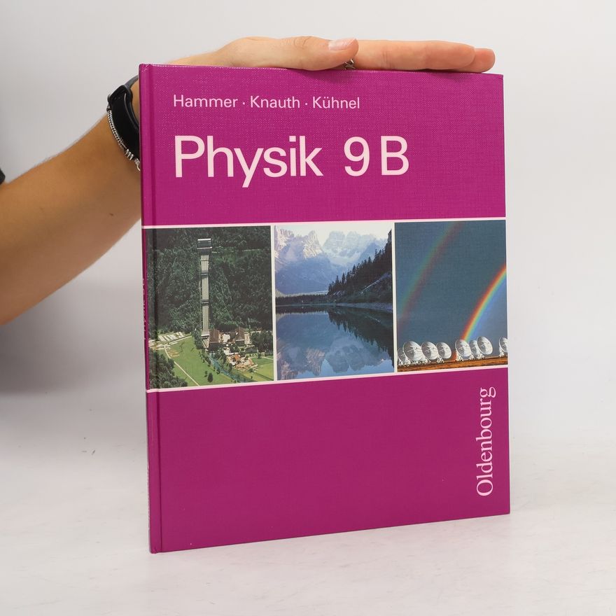 Rainer Gaitzsch Physik, 9. Jahrgangsstufe, Ausgabe B