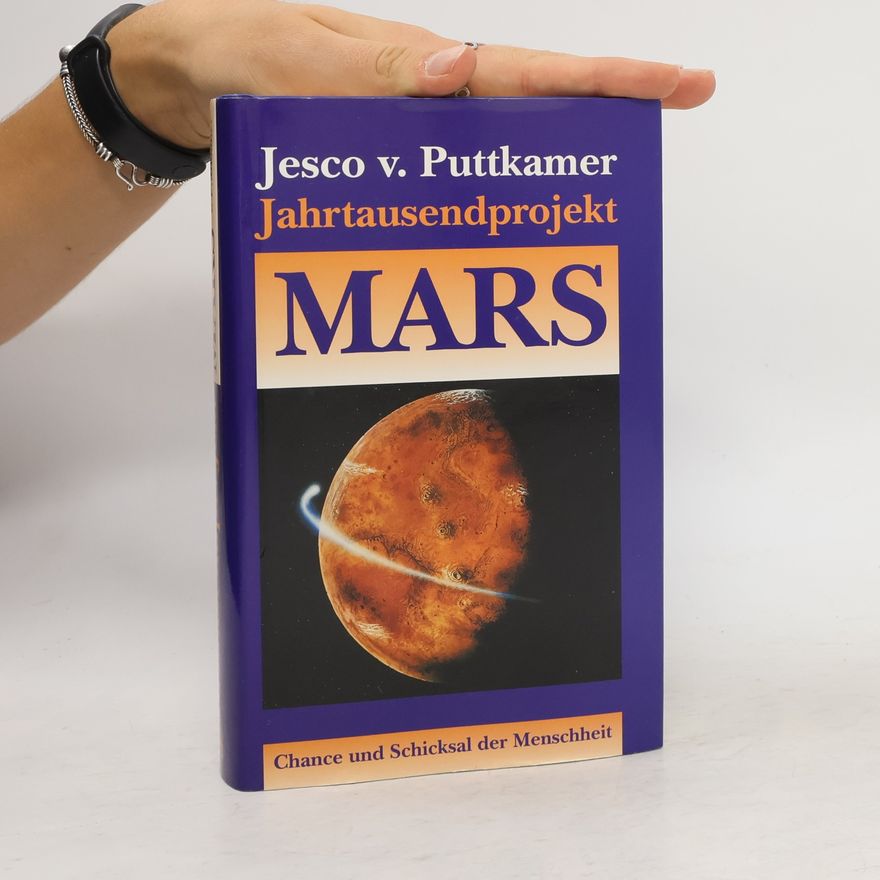 Jesco von Puttkamer Jahrtausendprojekt Mars