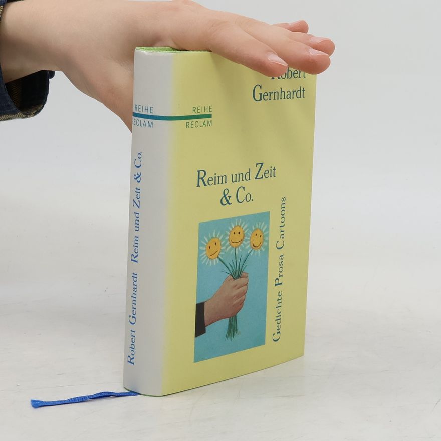 Robert Gernhardt Reim und Zeit & Co.
