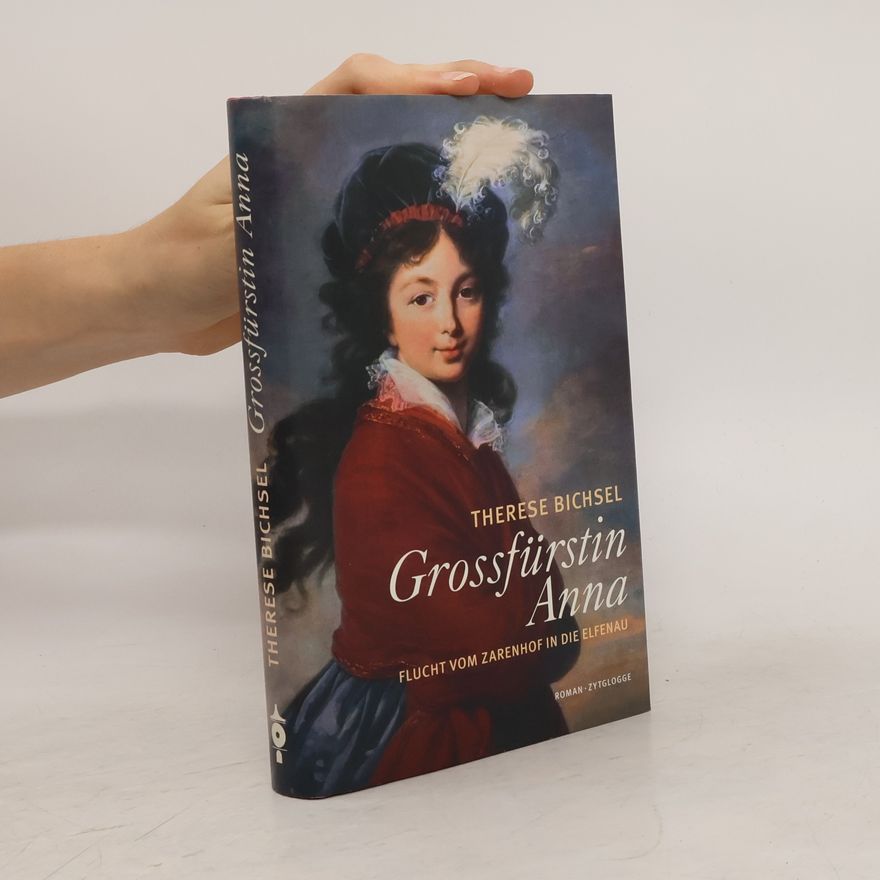 Therese Bichsel Grossfürstin Anna