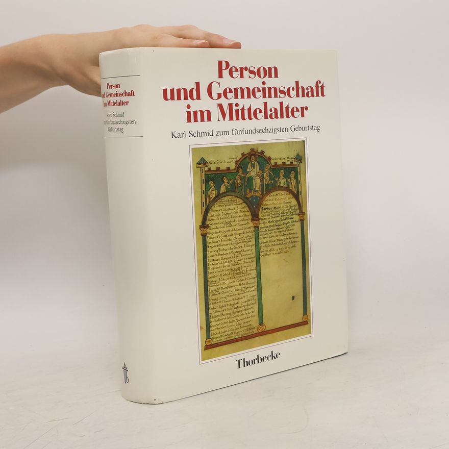 Gerd Althoff Person und Gemeinschaft im Mittelalter