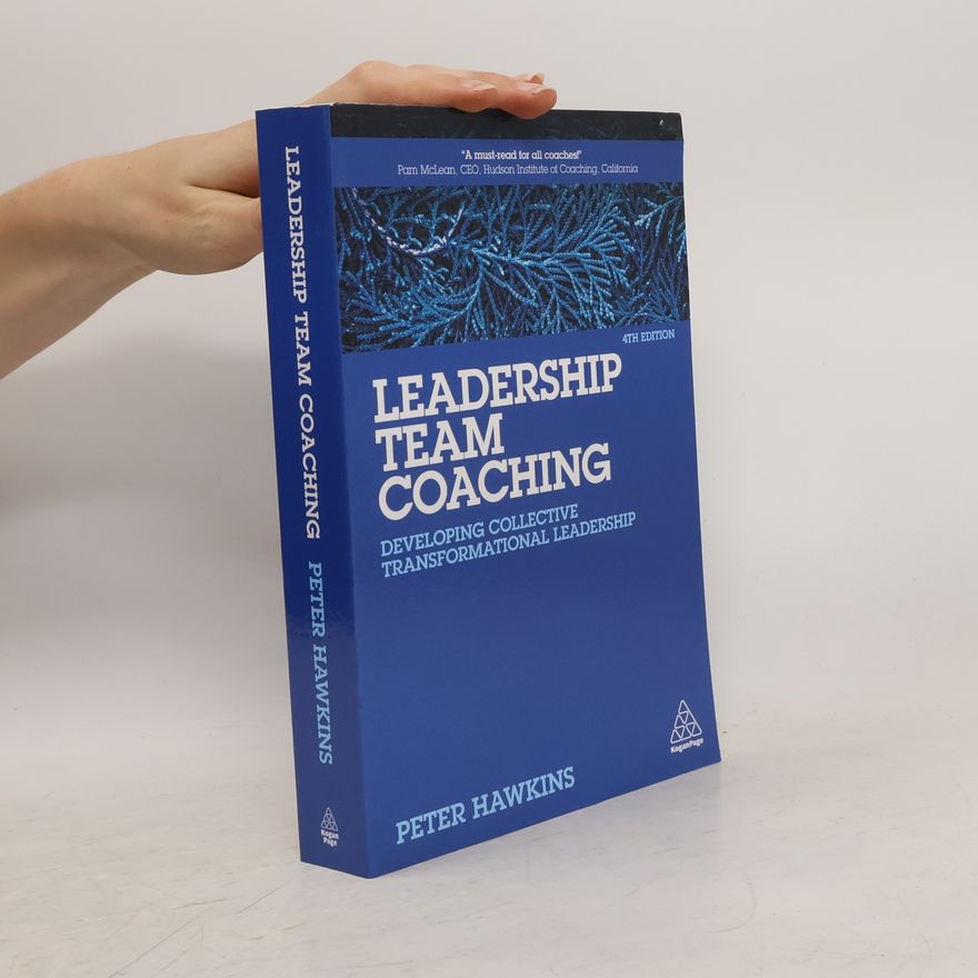 Peter Hawkins Leadership Team Coaching