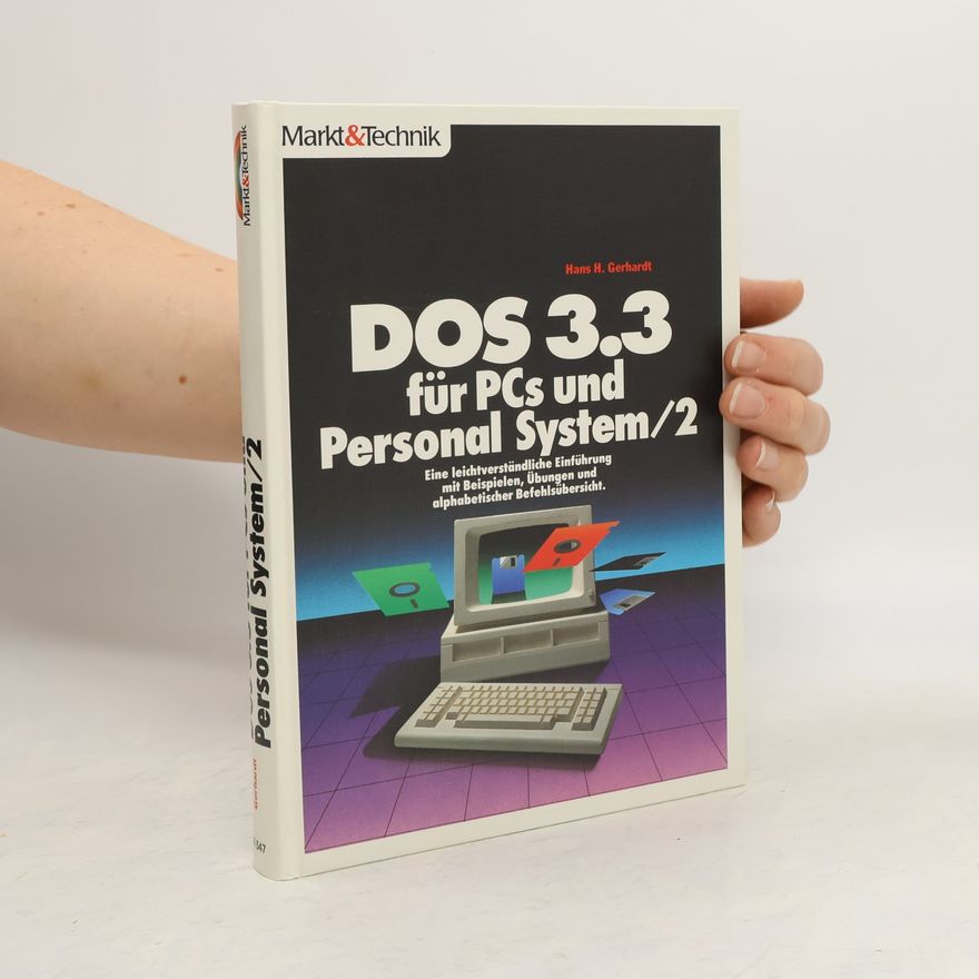Hans H. Gerhardt DOS 3.3 für PCs und Personal-System 2