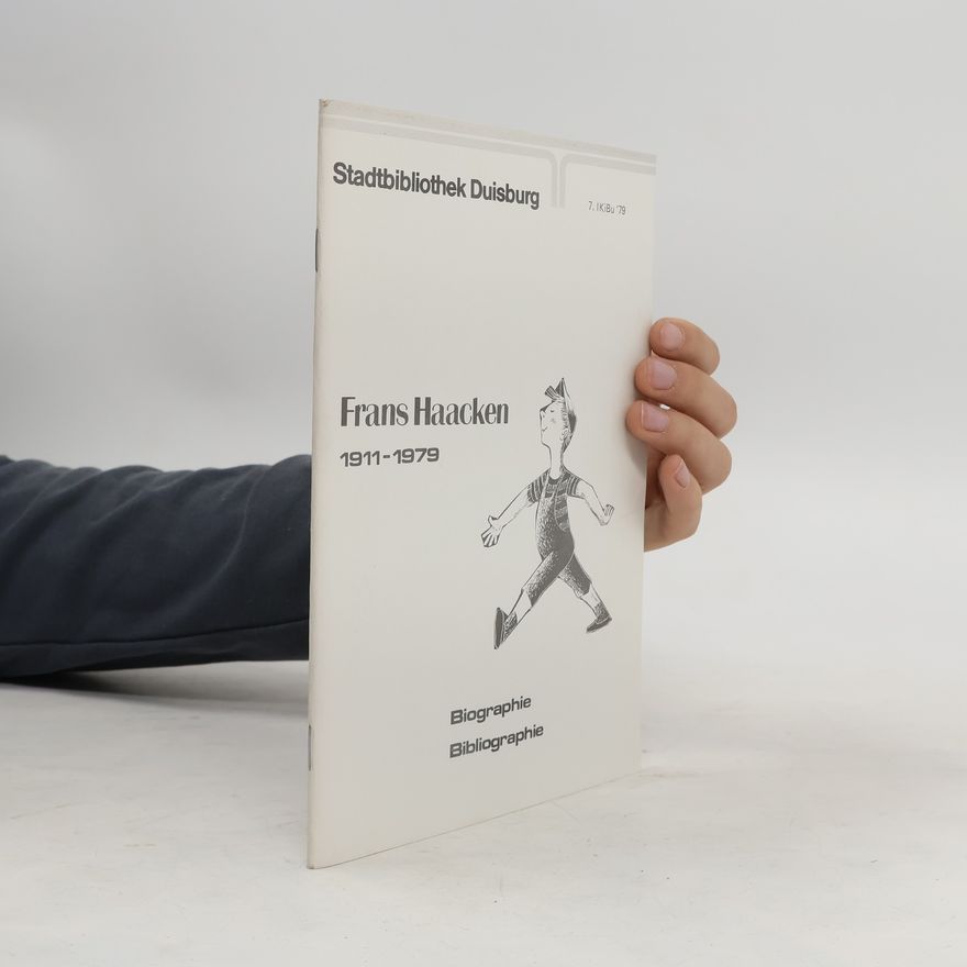 Autorenkollektiv Frans Haacken 1911-1979