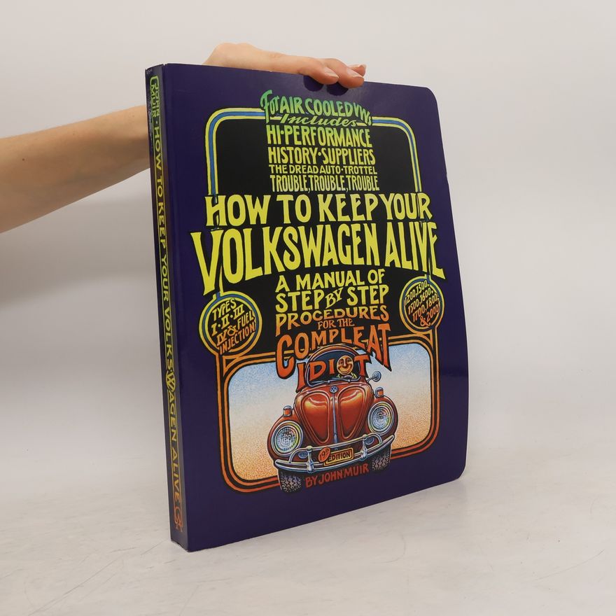 Tosh Gregg How to keep your Volkswagen alive