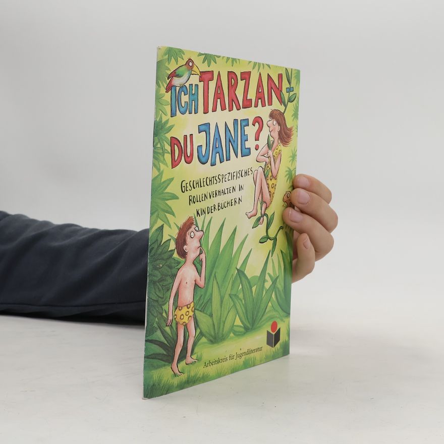Autorenkollektiv Ich Tarzan, Du Jane?