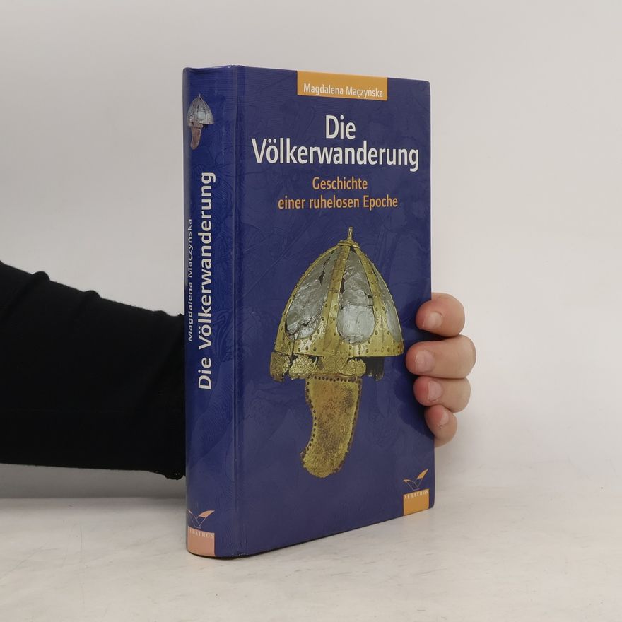 Magdalena Mączyńska Die Völkerwanderung