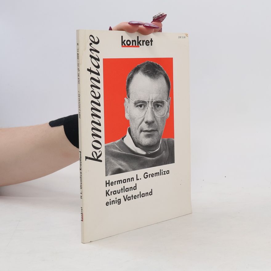 Hermann L. Gremliza Krautland einig Vaterland